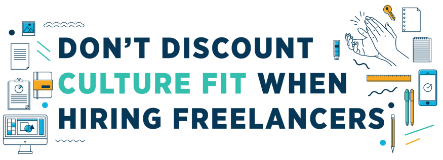 Culture fit and freelance hires