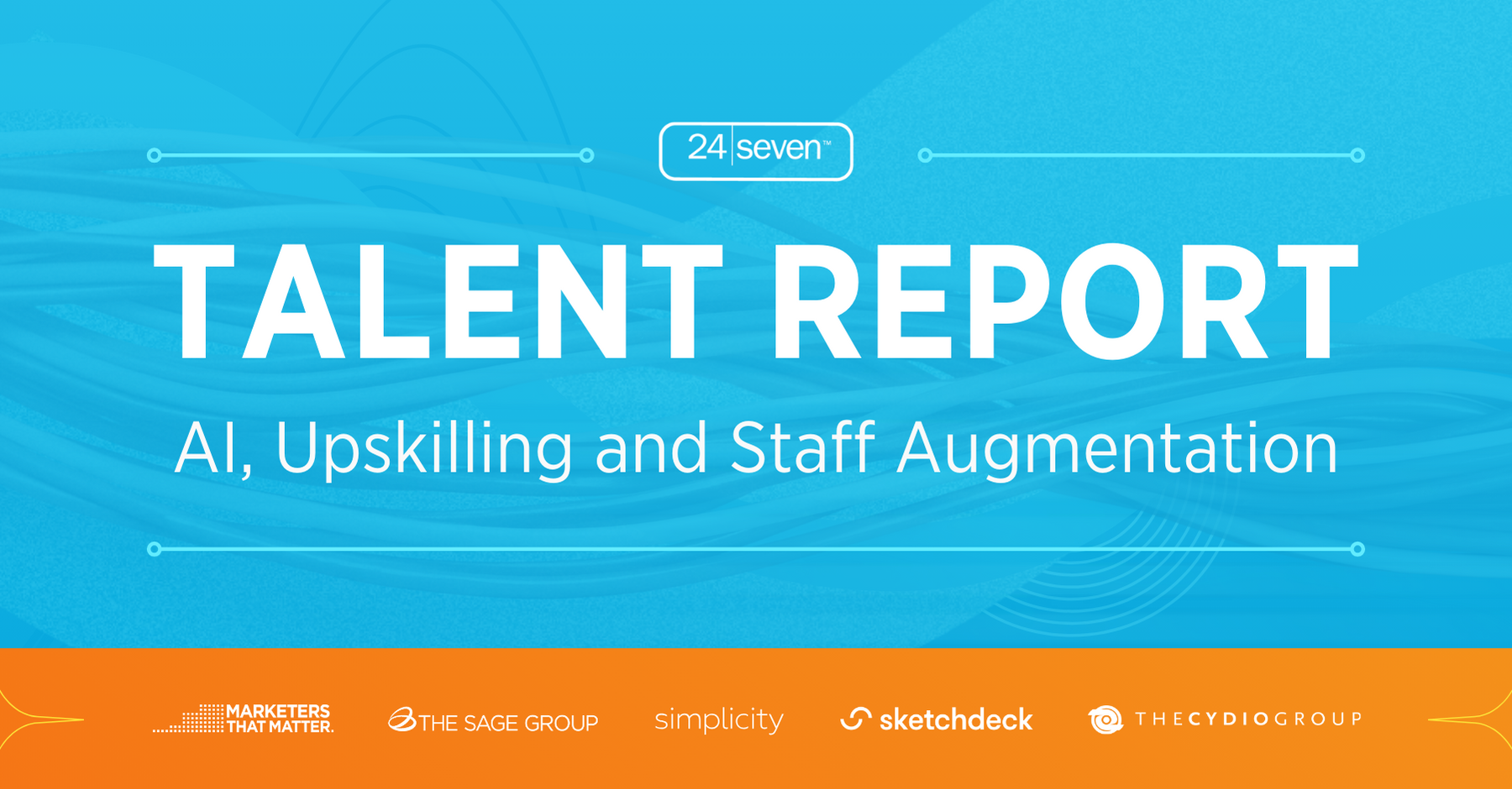 24 Seven Talent Report 