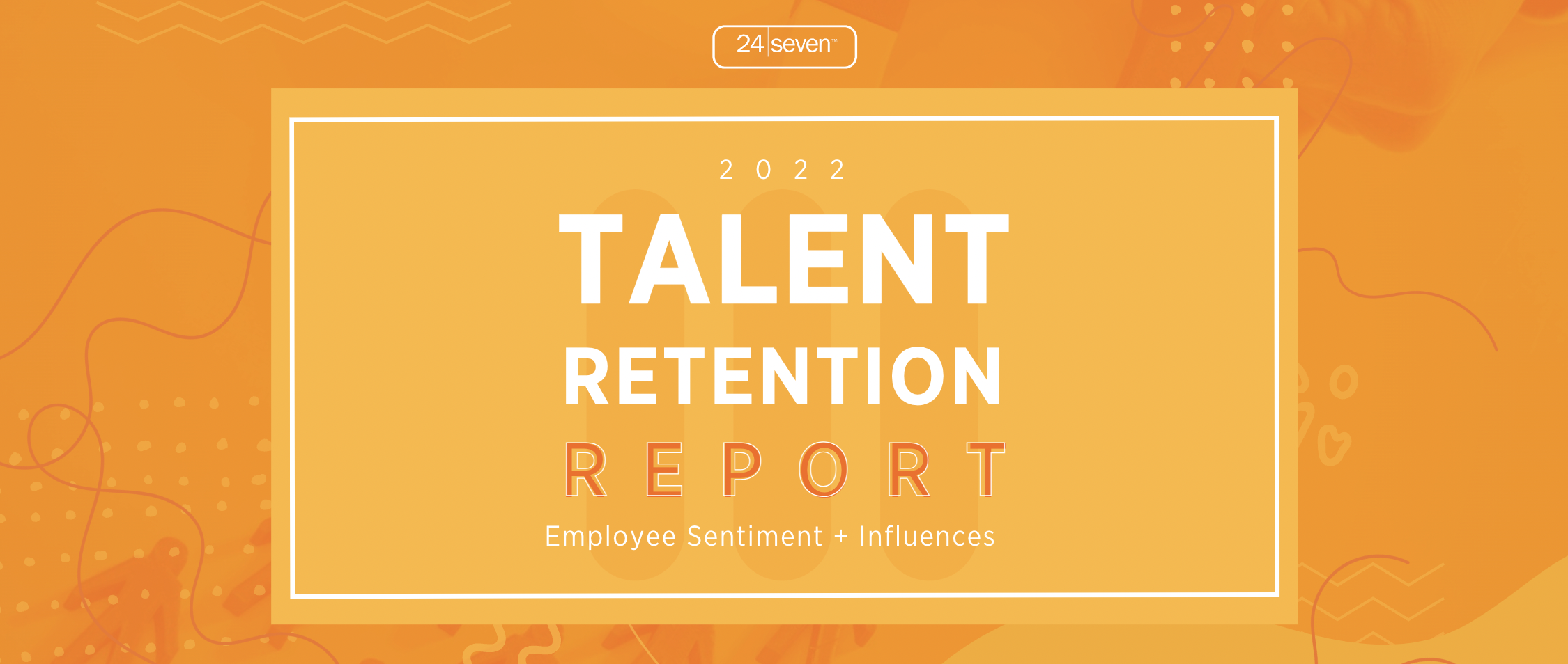 2022 Talent Retention Report 